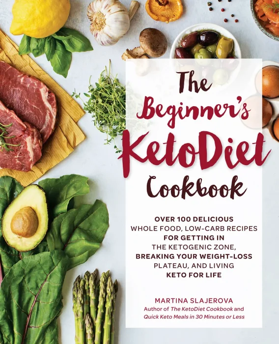 The Beginner's KetoDiet Cookbook (Keto for Your Life)