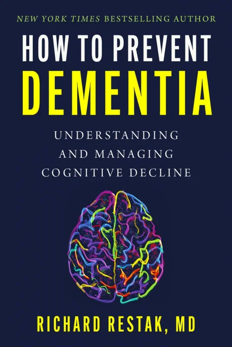How to Prevent Dementia: Understanding and Managing Cognitive Decline