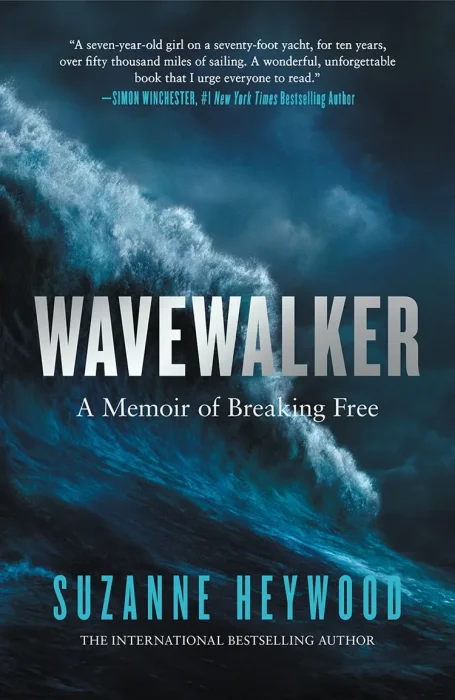 Wavewalker: A Memoir of Breaking Free&#44; US Edition