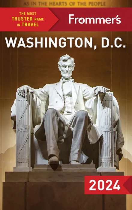 Frommer's Washington&#44; D.C. 2024&#44; 9th Edition