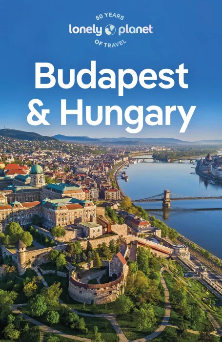 Lonely Planet Budapest & Hungary&#44; 9th Edition