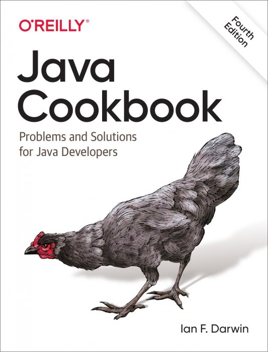 Java Cookbook: Problems and Solutions for Java Developers&#44; 4th Edition