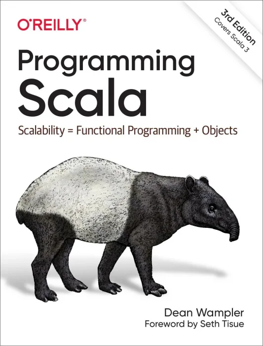 Programming Scala: Scalability = Functional Programming + Objects&#44; 3rd Edition