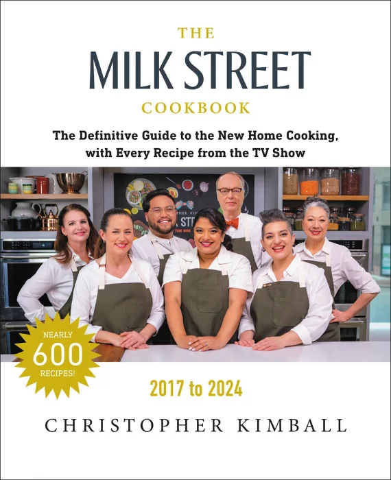 The Milk Street Cookbook&#44; 7th Edition