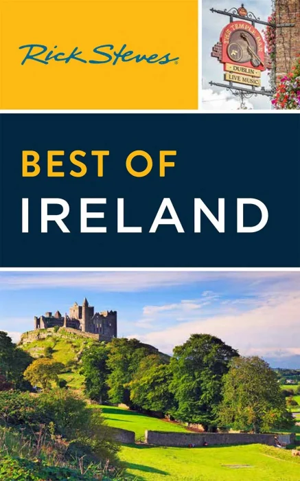 Rick Steves Best of Ireland&#44; 4th Edition