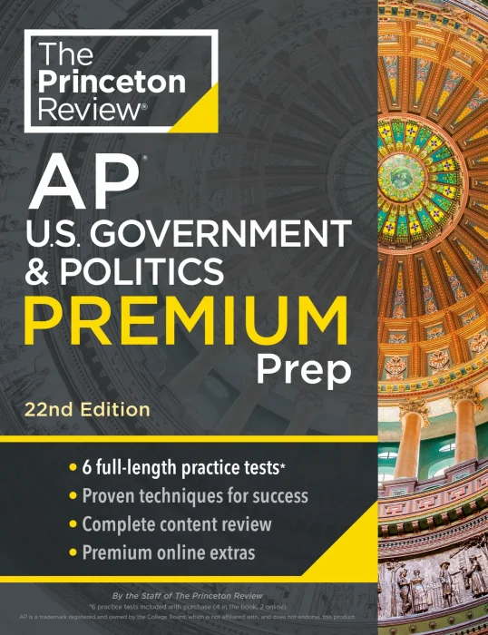 Princeton Review AP U.S. Government & Politics Premium Prep (College Test Preparation)&#44; 22nd Edition