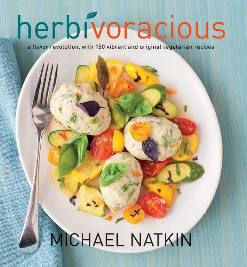 Herbivoracious: A Flavor Revolution&#44; with 150 Vibrant and Original Vegetarian Recipes