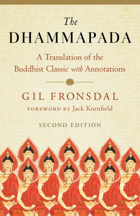 The Dhammapada: A Translation of the Buddhist Classic with Annotations&#44; 2nd Edition