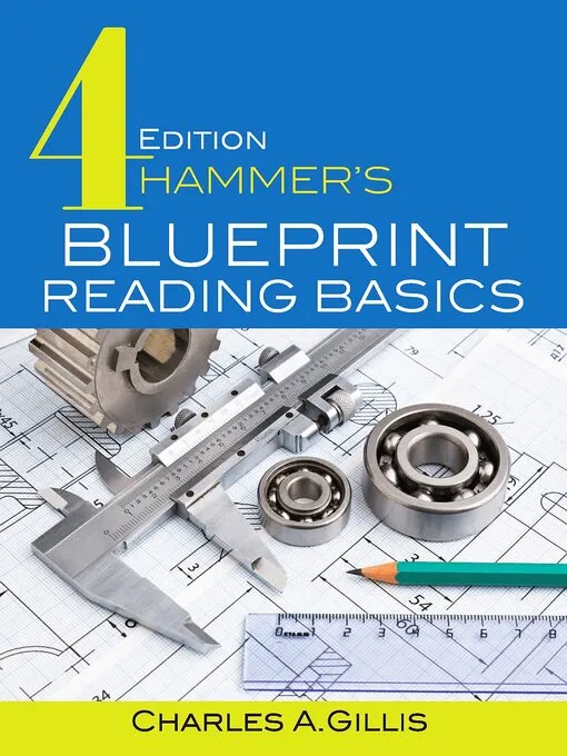 Hammer's Blueprint Reading Basics&#44; 4th Edition