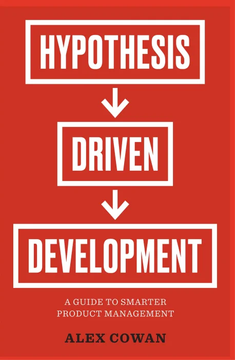 Hypothesis-Driven Development
