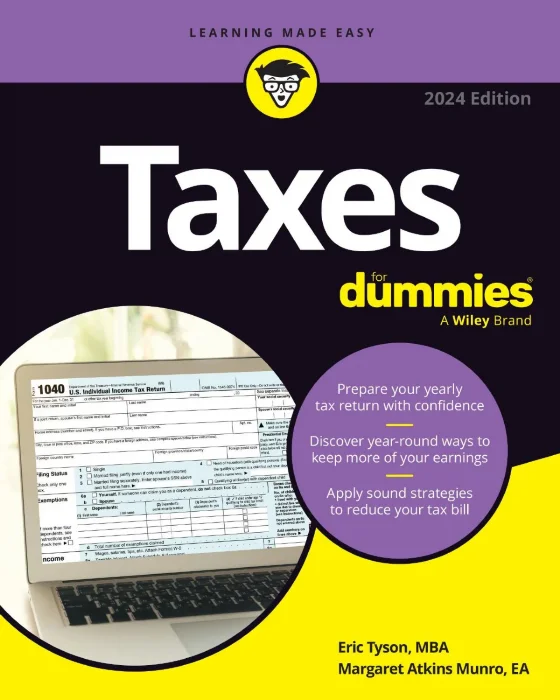 Taxes For Dummies&#44; 2024 Edition
