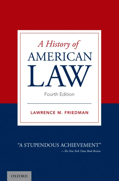 A History of American Law&#44; 4th Edition