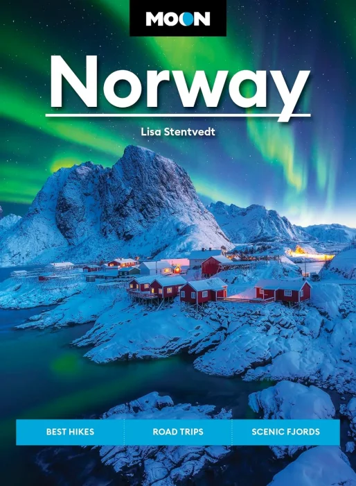 Moon Norway: Best Hikes&#44; Road Trips&#44; Scenic Fjords (Travel Guide)