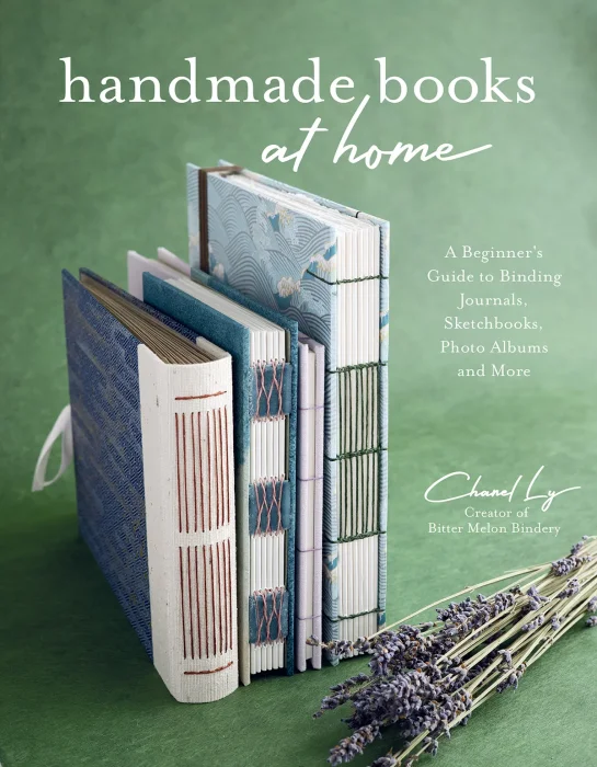 Handmade Books at Home: A Beginner's Guide to Binding Journals&#44; Sketchbooks&#44; Photo Albums and More