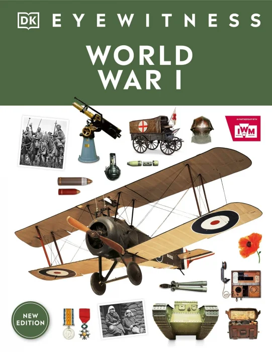 World War I (DK Eyewitness)&#44; New Edition