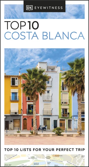 DK Eyewitness Top 10 Costa Blanca (Pocket Travel Guide)