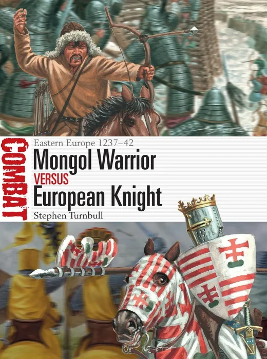 Mongol Warrior vs European Knight: Eastern Europe 1237-42 (Combat #70)