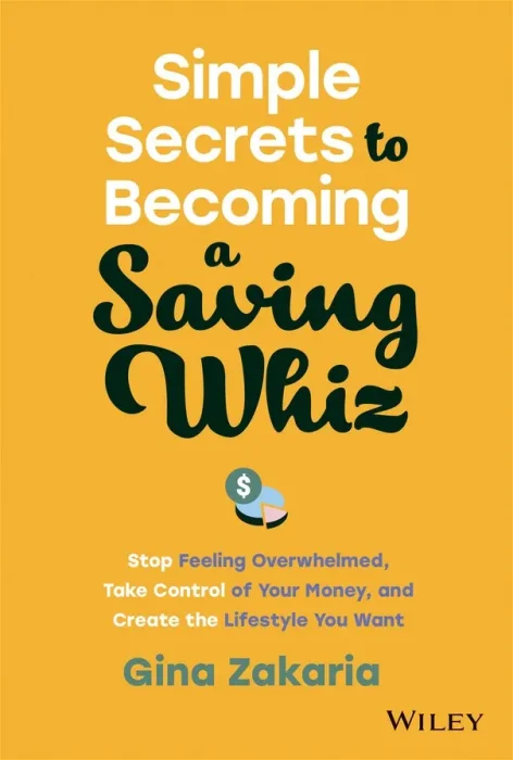 Simple Secrets to Becoming a Saving Whiz