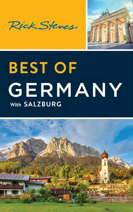 Rick Steves Best of Germany: With Salzburg (Rick Steves Best of)&#44; 4th Edition