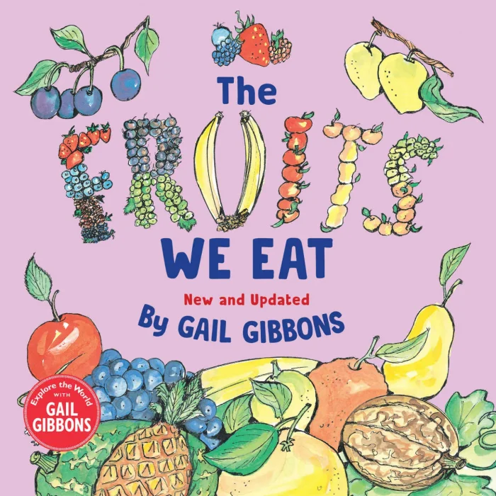 The Fruits We Eat&#44; New & Updated Edition