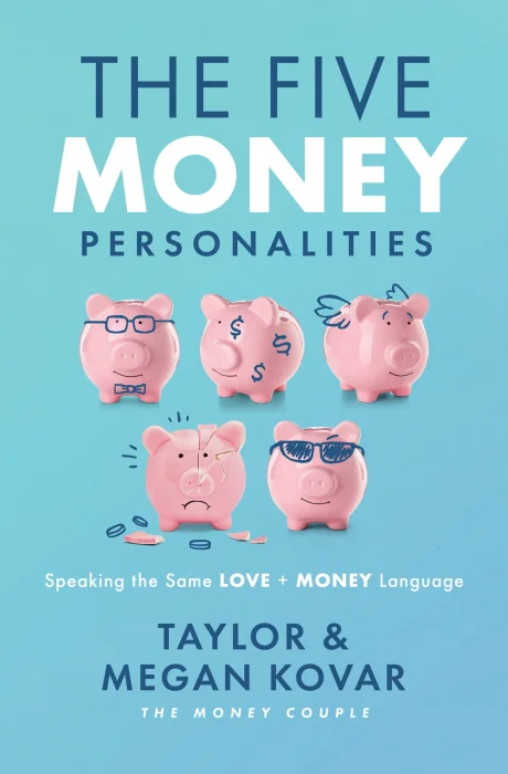 The Five Money Personalities: Speaking the Same Love and Money Language