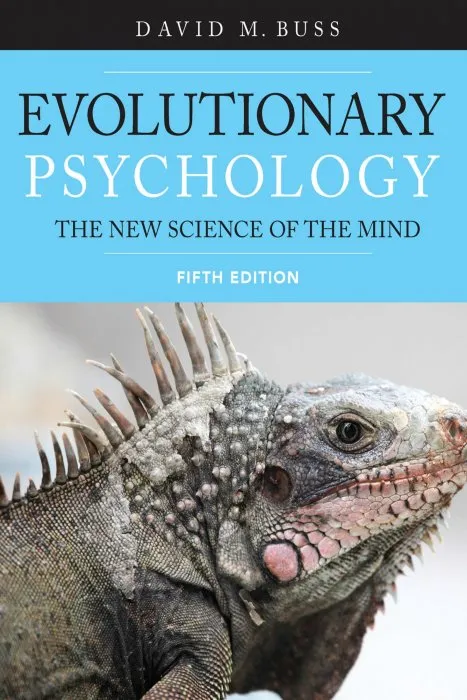 Evolutionary Psychology: The New Science of the Mind&#44; 5th Edition