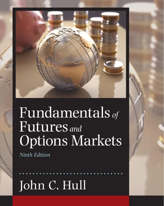 Fundamentals of Futures and Options Markets&#44; 9th Edition