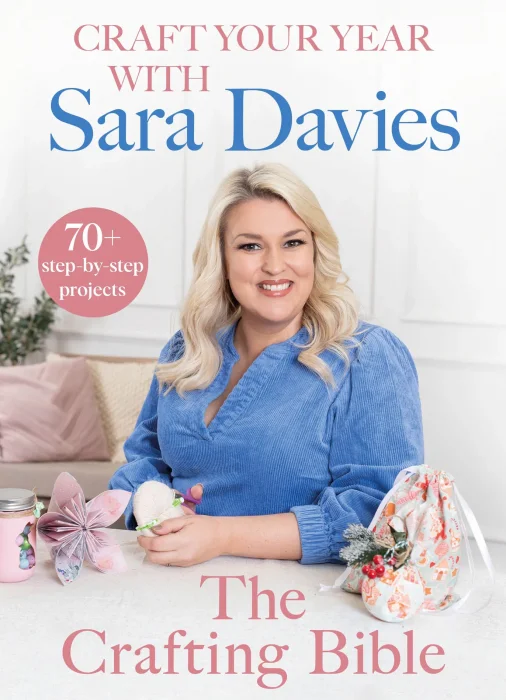 Craft Your Year With Sara Davies: Crafting Queen&#44; Dragons’ Den and Strictly Star