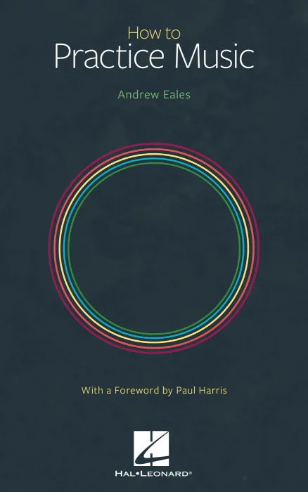 How to Practice Music