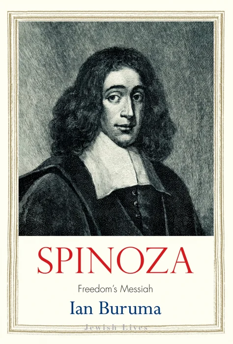 Spinoza: Freedom's Messiah (Jewish Lives)