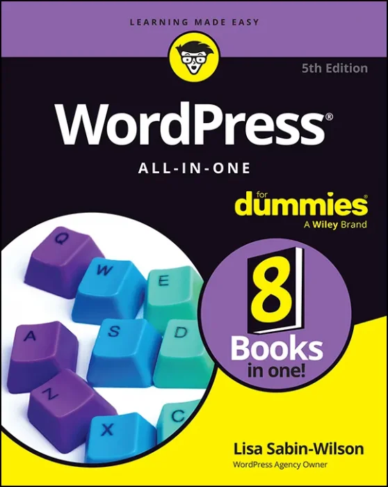 WordPress All-in-One For Dummies&#44; 5th Edition