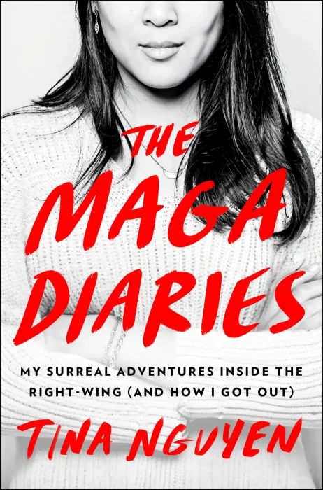 The MAGA Diaries: My Surreal Journey into the Heart of the Alt-Right and How I Got Out