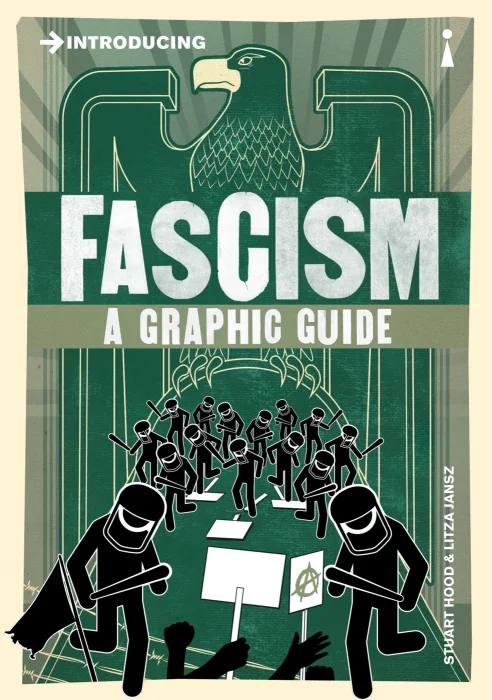 Introducing Fascism: A Graphic Guide (Introducing)