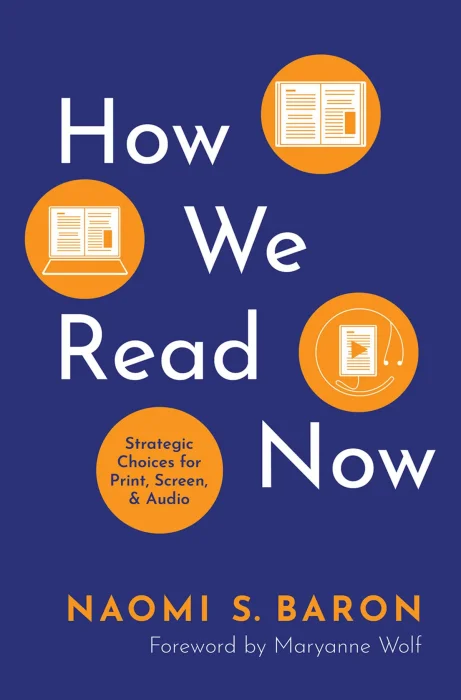 How We Read Now: Strategic Choices for Print&#44; Screen&#44; and Audio