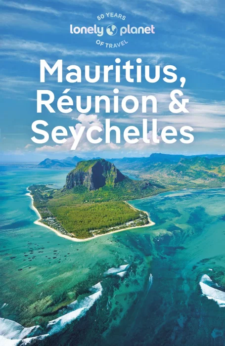 Lonely Planet Mauritius&#44; Reunion & Seychelles&#44; 11th Edition