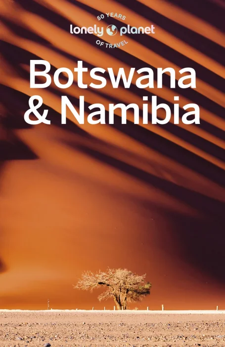 Lonely Planet Botswana & Namibia&#44; 5th Edition