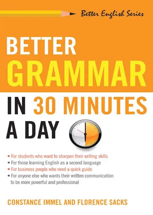 Better Grammar in 30 Minutes a Day (Better English)