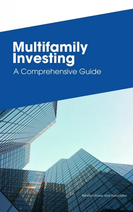 Multifamily Investing a Comprehensive Guide