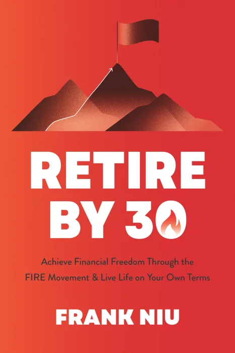 The F.I.R.E. Blueprint: Achieve Financial Freedom through the FIRE Movement and Live Life on Your Own Terms