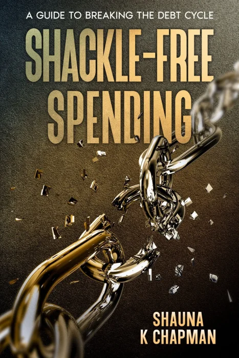 Shackle-Free Spending: A Guide to Breaking the Debt Cycle