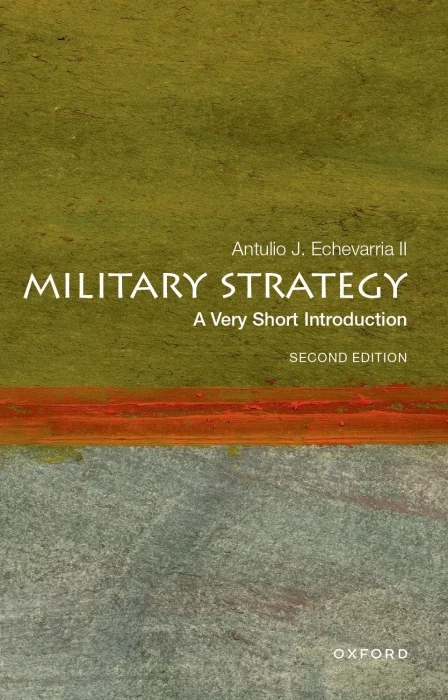 Military Strategy (Very Short Introductions)&#44; 2nd Edition