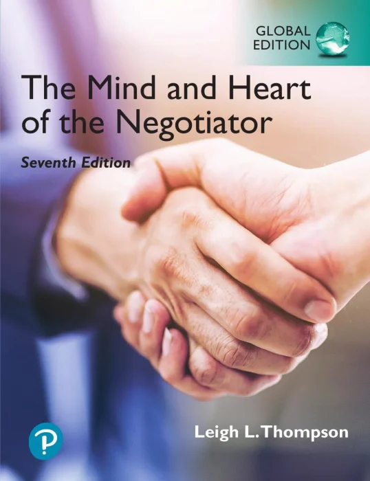 The Mind and Heart of the Negotiator&#44; Global 7th Edition 