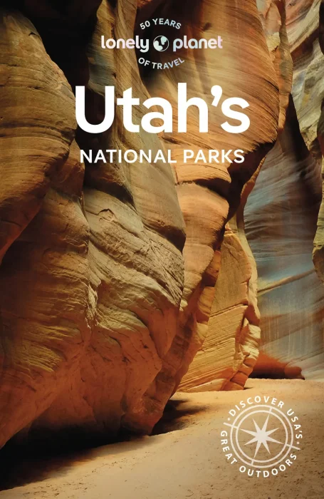 Lonely Planet Utah's National Parks&#44; 6th Edition