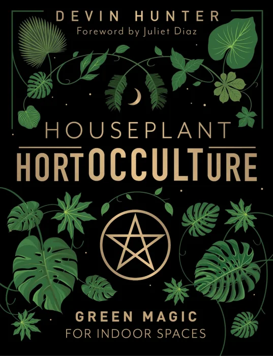 Houseplant HortOCCULTure: Green Magic for Indoor Spaces