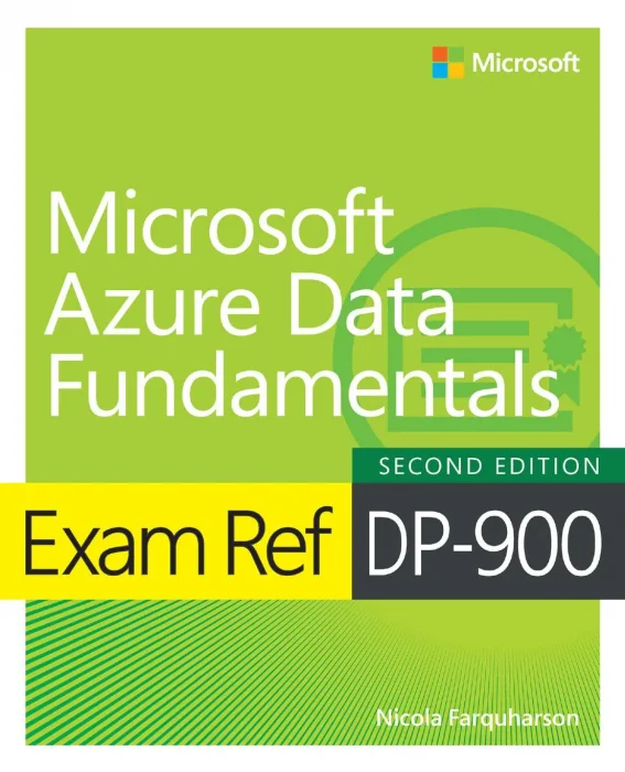 Exam Ref DP-900 Microsoft Azure Data Fundamentals&#44; 2nd Edition
