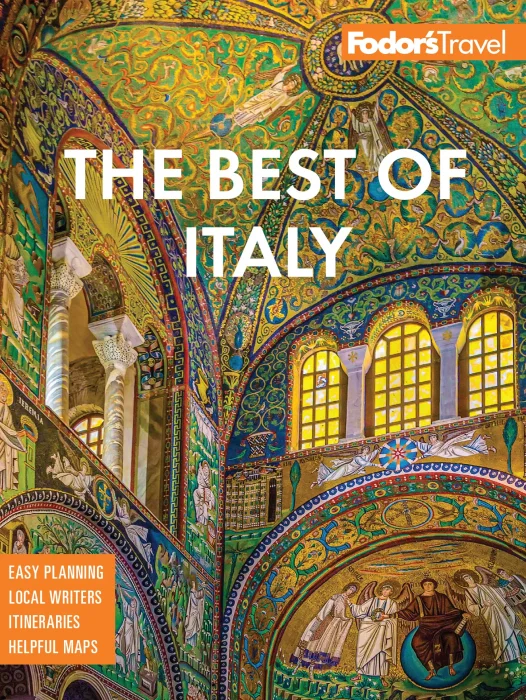 Fodor's Best of Italy: With Rome&#44; Florence&#44; Venice & the Top Spots in Between (Fodor's Travel Guides)&#44; 4th Edition