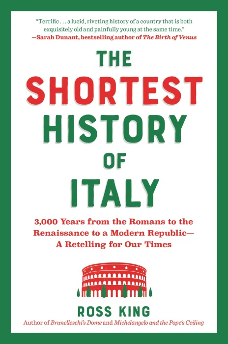 The Shortest History of Italy: 3&#44;000 Years from the Romans to the Renaissance to a Modern Republic (Shortest History)