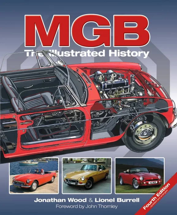 MGB: The Illustrated History&#44; 4th Edition
