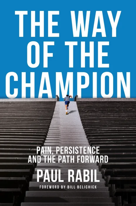 The Way of the Champion: Pain&#44; Persistence&#44; and the Path Forward