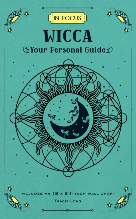 In Focus Wicca: Your Personal Guide (In Focus)